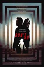Watch Don\'t Go Putlocker