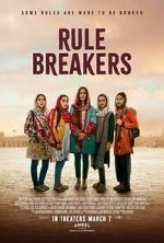 Watch Rule Breakers Putlocker