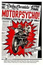 Watch Motorpsycho! Putlocker