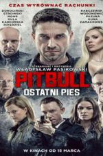 Watch Pitbull: Last Dog Putlocker