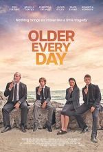 Watch Older Every Day Putlocker