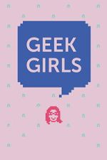 Watch Geek Girls Putlocker