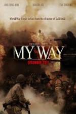 Watch My Way Putlocker