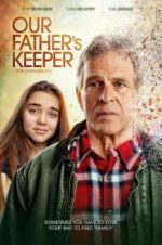 Watch Our Father\'s Keeper Putlocker