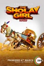 Watch The Sholay Girl Putlocker