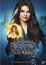 Watch The Wizards Return: Alex vs. Alex Putlocker