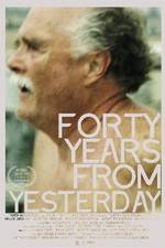 Watch Forty Years from Yesterday Putlocker