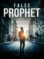 Watch False Prophet Putlocker