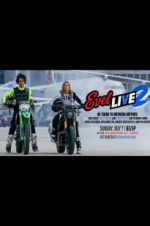 Watch Evel Live 2 Putlocker