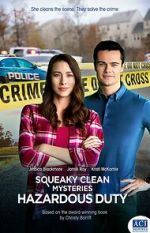 Watch Squeaky Clean Mysteries: Hazardous Duty Putlocker