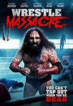 Watch WrestleMassacre Putlocker