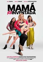 Watch Mama Reinventada Putlocker