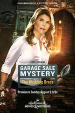 Watch Garage Sale Mystery: The Wedding Dress Putlocker