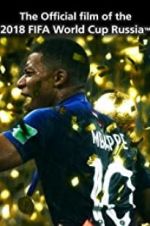 Watch The Official Film of 2018 FIFA World Cup Russia Putlocker
