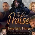 Watch Joyful Praise Putlocker