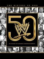 Watch The History of WWE: 50 Years of Sports Entertainment Putlocker
