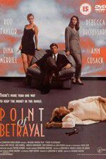 Watch The Point of Betrayal Putlocker