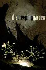 Watch The Creeping Garden Putlocker
