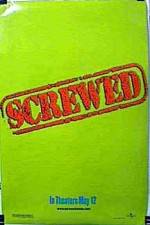 Watch Screwed Putlocker