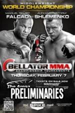 Watch Bellator 88 Preliminary Fights Putlocker