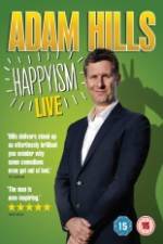 Watch Adam Hills: Happyism Putlocker