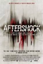 Watch Aftershock Putlocker
