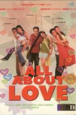 Watch All About Love Putlocker
