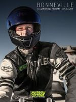 Watch Bonneville - A Lowbrow Redemption Story Putlocker