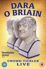 Watch Dara O Briain Crowd Tickler Putlocker