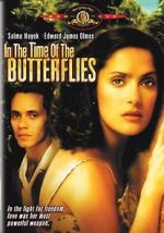 Watch In the Time of the Butterflies Putlocker