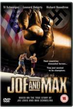 Watch Joe and Max Putlocker