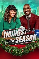 Watch Tidings for the Season Putlocker