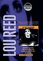 Watch Classic Albums: Lou Reed - Transformer Putlocker