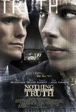 Watch Nothing But the Truth Putlocker