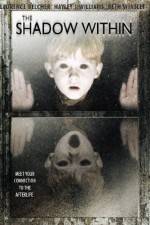 Watch The Shadow Within Putlocker