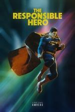 Watch The Responsible Hero (Short 2021) Putlocker