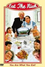 Watch Eat the Rich Putlocker