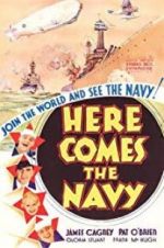 Watch Here Comes the Navy Putlocker