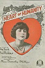 Watch The Heart of Humanity Putlocker