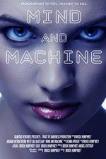 Watch Mind and Machine Putlocker
