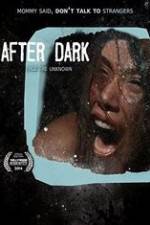 Watch After Dark Putlocker