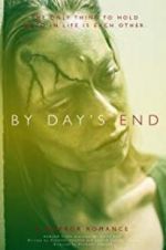 Watch By Day\'s End Putlocker