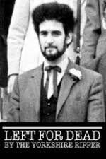 Watch Left for Dead by the Yorkshire Ripper Putlocker