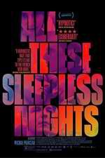 Watch All These Sleepless Nights Putlocker