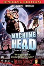 Watch Machine Head Putlocker