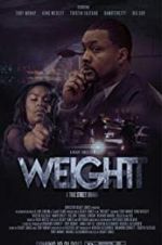 Watch Weight Putlocker