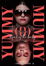 Watch Yummy Mummy (Short 2022) Putlocker