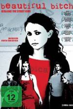 Watch Beautiful Bitch Putlocker