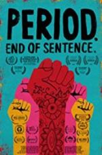 Watch Period. End of Sentence. Putlocker
