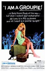 Watch I Am a Groupie Putlocker